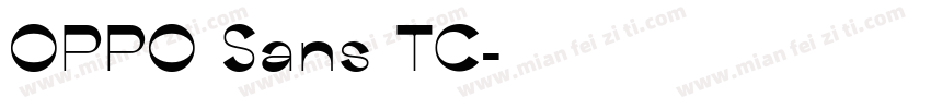 OPPO Sans TC字体转换